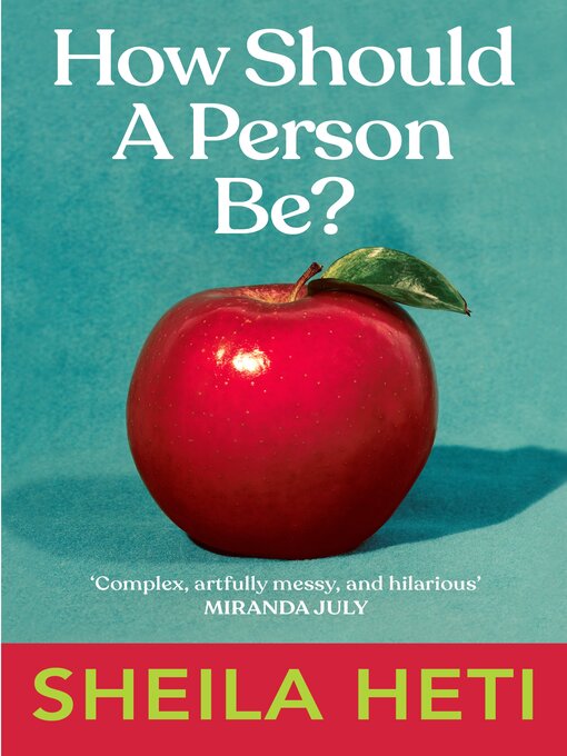 Title details for How Should a Person Be? by Sheila Heti - Wait list